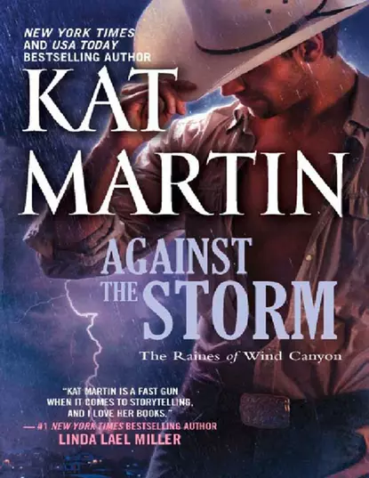 Обложка книги Against the Storm, Kat  Martin