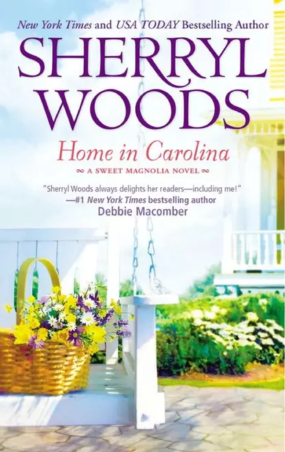 Обложка книги Home In Carolina, Sherryl  Woods