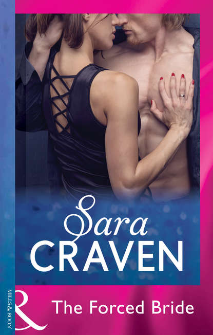 Сара Крейвен - The Forced Bride