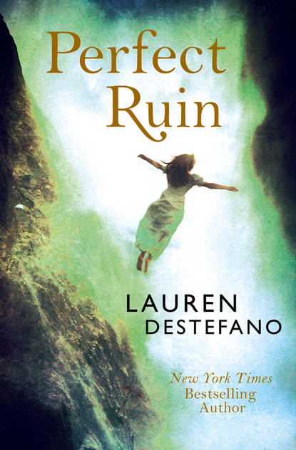 Lauren  DeStefano - Perfect Ruin