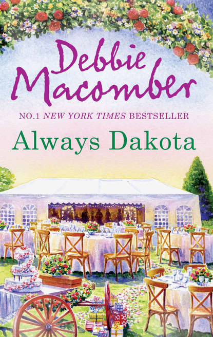 Debbie Macomber — Always Dakota
