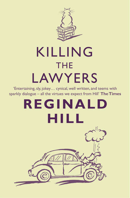 Reginald  Hill - Killing the Lawyers