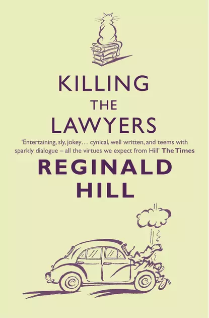 Обложка книги Killing the Lawyers, Reginald  Hill