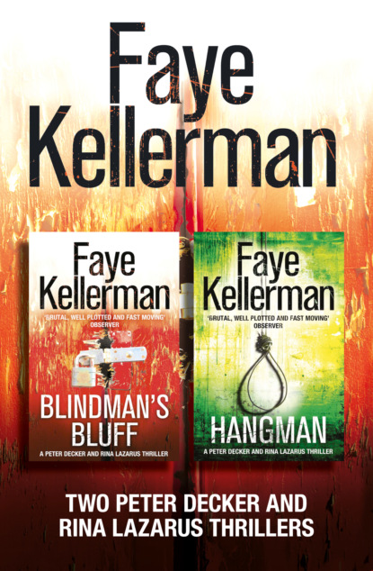 Peter Decker 2-Book Thriller Collection: Blindman’s Bluff, Hangman (Faye  Kellerman). 