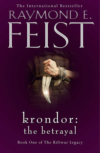 Krondor: The Betrayal (Raymond E. Feist). 