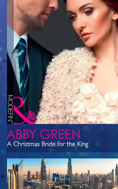 Обложка книги A Christmas Bride For The King, Эбби Грин