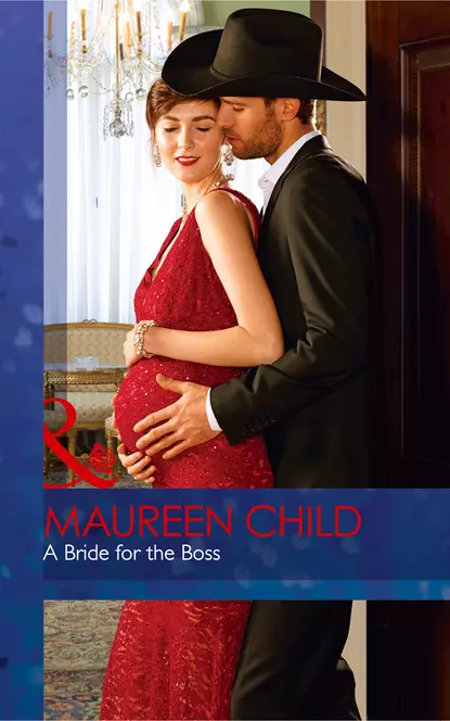 Обложка книги A Bride For The Boss, Maureen Child