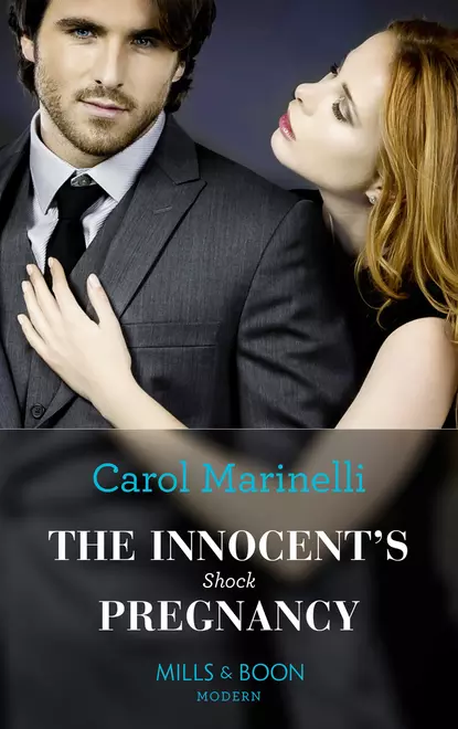 Обложка книги The Innocent's Shock Pregnancy, Carol Marinelli