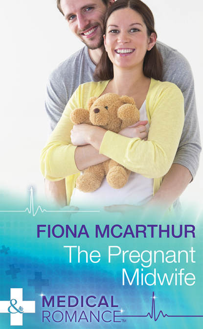 Fiona McArthur — The Pregnant Midwife