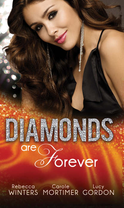 Кэрол Мортимер - Diamonds are Forever: The Royal Marriage Arrangement / The Diamond Bride / The Diamond Dad