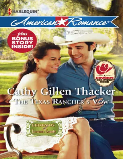 Обложка книги The Texas Rancher's Vow, Cathy Thacker Gillen