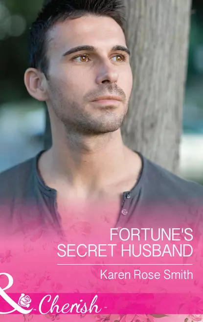 Обложка книги Fortune's Secret Husband, Karen Smith Rose