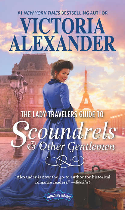 The Lady Travelers Guide To Scoundrels And Other Gentlemen - Victoria  Alexander