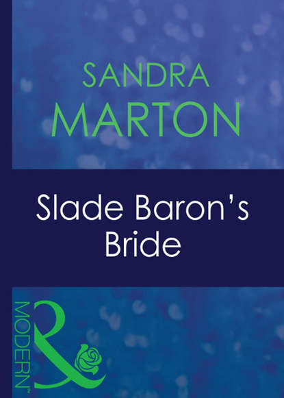 Slade Baron s Bride