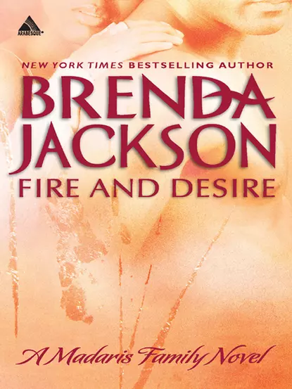 Обложка книги Fire and Desire, Brenda Jackson