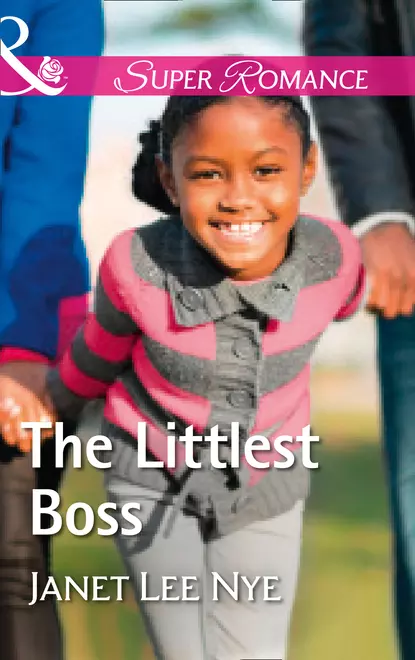 Обложка книги The Littlest Boss, Janet Nye Lee