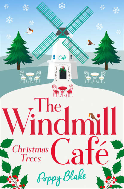 The Windmill Caf?: Christmas Trees