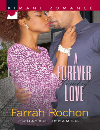 Farrah  Rochon - A Forever Kind of Love