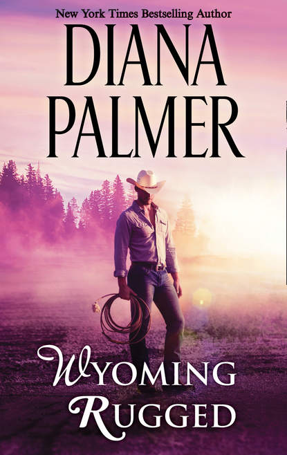 Diana Palmer - Wyoming Rugged