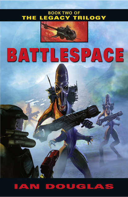 Ian Douglas - Battlespace