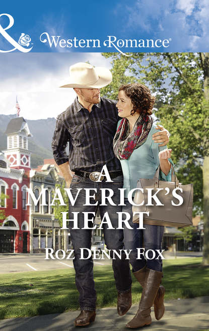 Roz Fox Denny - A Maverick's Heart