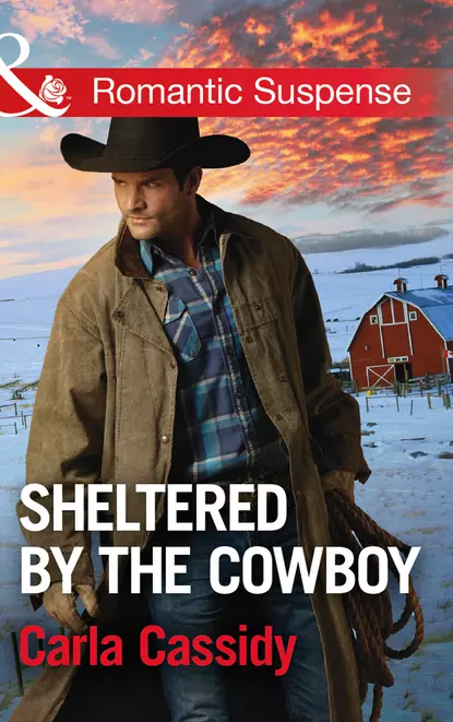 Обложка книги Sheltered By The Cowboy, Carla  Cassidy