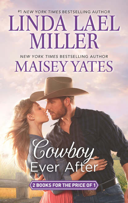 Maisey Yates — Cowboy Ever After: Big Sky Mountain