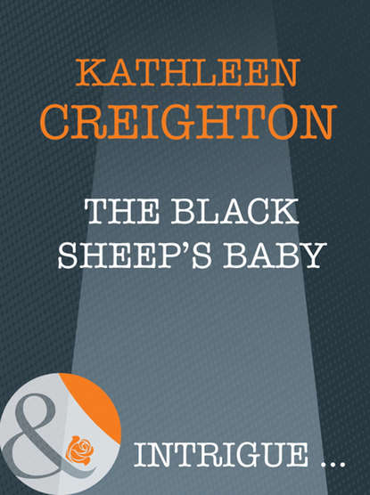 The Black Sheep's Baby (Kathleen  Creighton). 