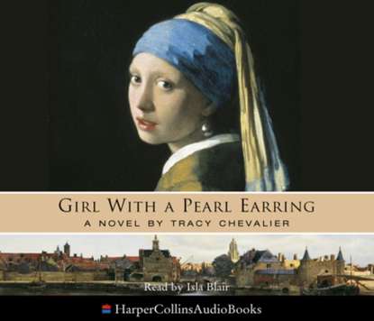 Girl With a Pearl Earring - Tracy  Chevalier