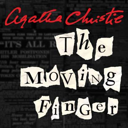 Agatha Christie - Moving Finger