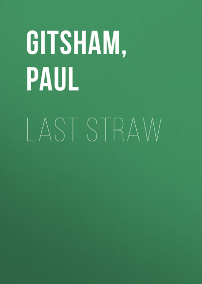 Paul Gitsham - Last Straw