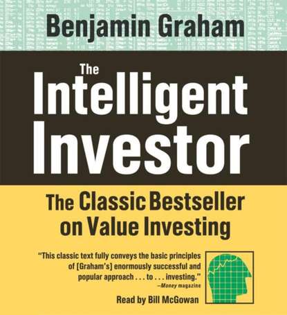 Benjamin Graham - Intelligent Investor