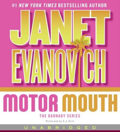 Janet Evanovich — Motor Mouth