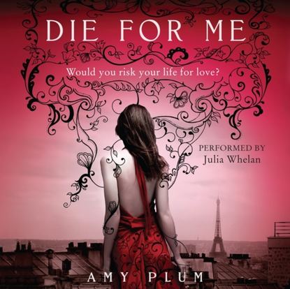 Amy Plum — Die for Me