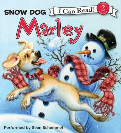 John  Grogan - Marley: Snow Dog Marley