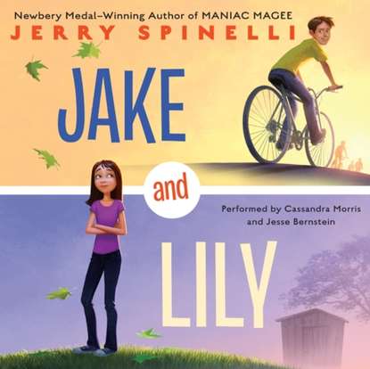 Jerry Spinelli — Jake and Lily