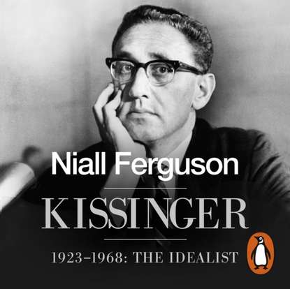 Niall Ferguson - Kissinger