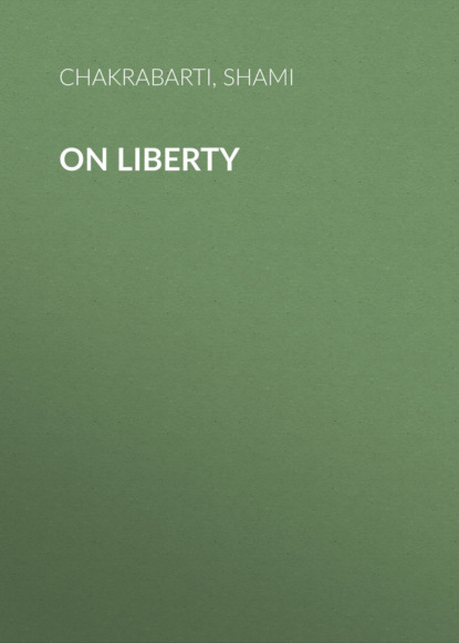 Shami  Chakrabarti - On Liberty