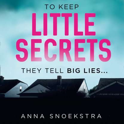 Anna Snoekstra - Little Secrets