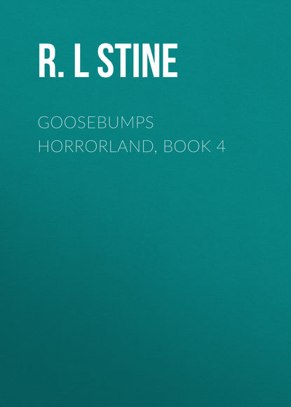 R.L Stine — Goosebumps Horrorland, Book 4