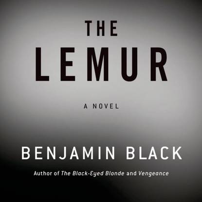 Benjamin Black — Lemur