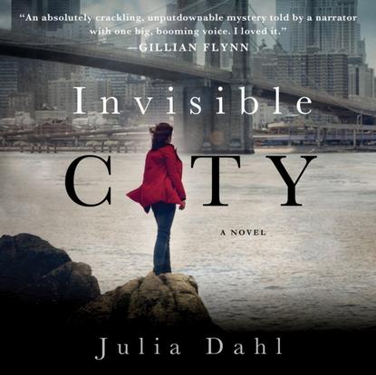 Julia Dahl — Invisible City