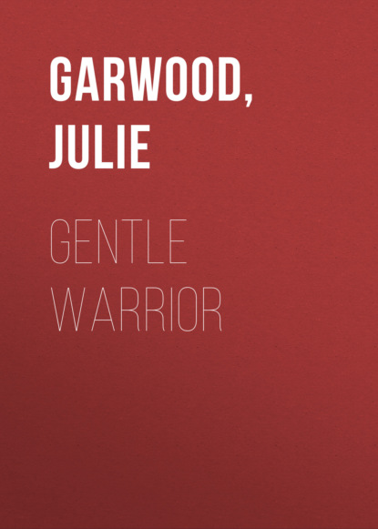 

Gentle Warrior