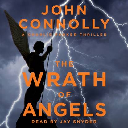 John Connolly — Wrath of Angels