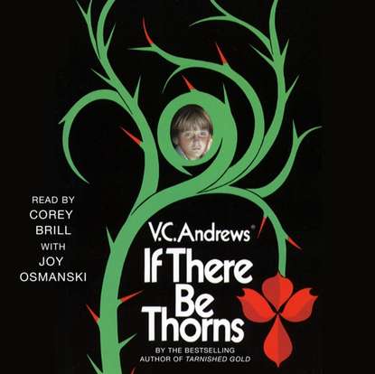 

If There Be Thorns