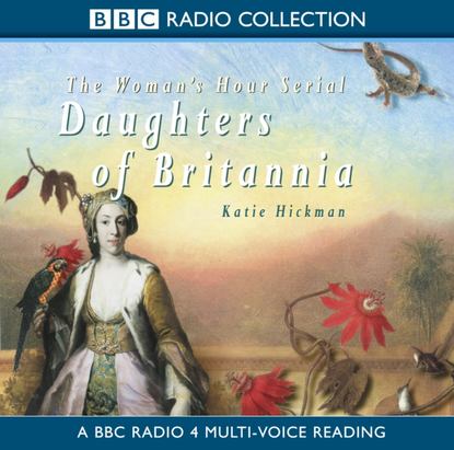 Katie  Hickman - Daughters Of Britannia