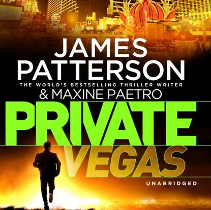 James Patterson — Private Vegas