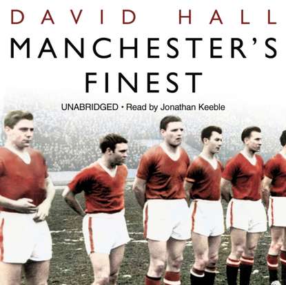 David  Hall - Manchester's Finest