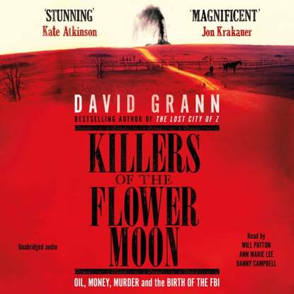 David Grann - Killers of the Flower Moon