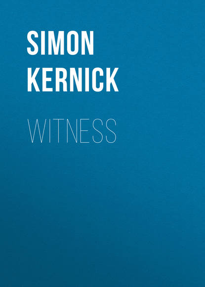 Simon Kernick — Witness